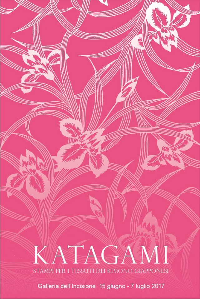 Evento Mostra “Katagami, stampi per i tessuti dei kimono giapponesi” Locandina Mostra “Katagami, stampi per i tessuti dei kimono giapponesi” - giovedì 15 giugno ore 18:00 - 20:00