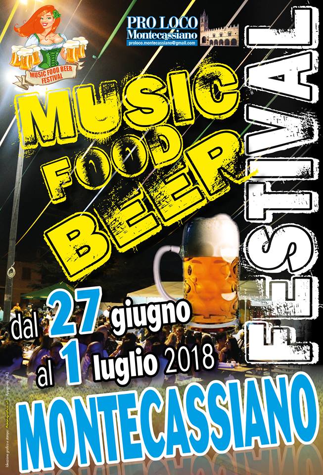 Evento Music Food & Beer Festival Locandina Music Food & Beer Festival - da mercoledì 27 giugno - domenica 1 luglio 2018 ore 20:00 ore 23:59