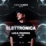 Immagine evento NOTTE BIANCA ELETTRONICA w – Luca Morris – Maleva Monselice & Sikaru a Monselice (PD) NOTTE BIANCA ELETTRONICA w - Luca Morris - Maleva Monselice & Sikaru a Monselice (PD) il 28 agosto 2026