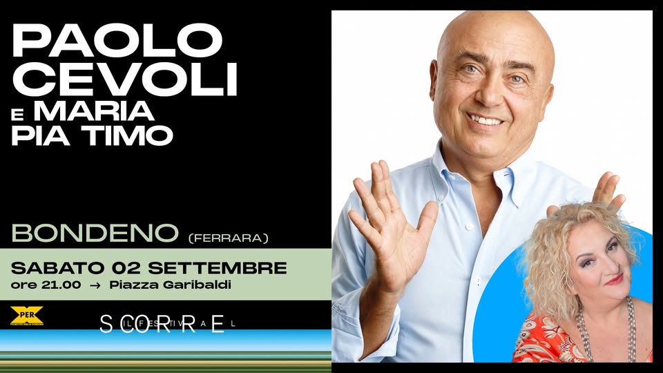 Evento Paolo Cevoli e Maria Pia Timo – Bondeno FE Locandina Paolo Cevoli e Maria Pia Timo – Bondeno FE - sabato 2 settembre ore 21:15 - 23:15