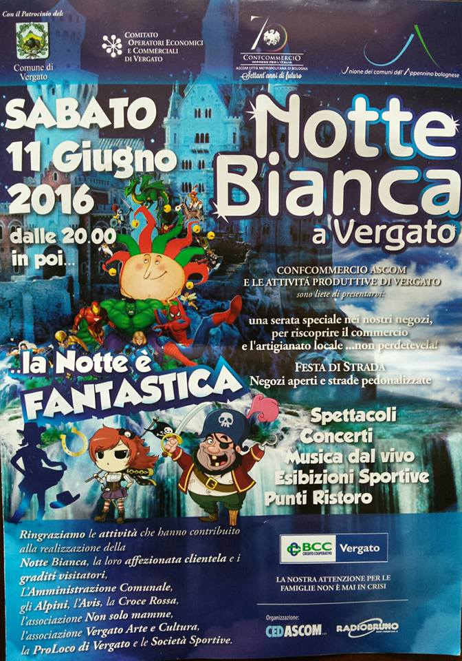 Evento Partecipazione alla Notte Bianca a Vergato Locandina Partecipazione alla Notte Bianca a Vergato - sabato 11 giugno ore 20:00 - 01:00