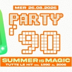 Immagine evento Party ’90 C – O 38A Festa Alpina Valgreghentino (Lc) – Evento Gratuito a Valgreghentino (LC) May be a graphic of text that says 'Area FOOD & & BAR dalle ore 19:00 djset PARTY 90% 21:00»23:30 21:00 23:30 38 Festa ALPINA TENDONE COPERTO- c/o PIAZZA ROMA VALGREGHENTINO( (LC) Eventa MER 26.08.2026 2026 PARTY 守 ቃር SUMMERI IS MAGIC τυTTE LE HIT DAL 1990 AL 2005 I ー! မနင်တေသေတမ်သာ် Silaate EVENTO GRATUITO'