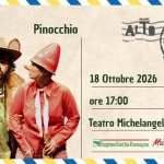 Immagine evento Pinocchio – Teatro Michelangelo a Riccione (RN) Pinocchio - Teatro Michelangelo a Riccione (RN) il 18 ottobre 2026