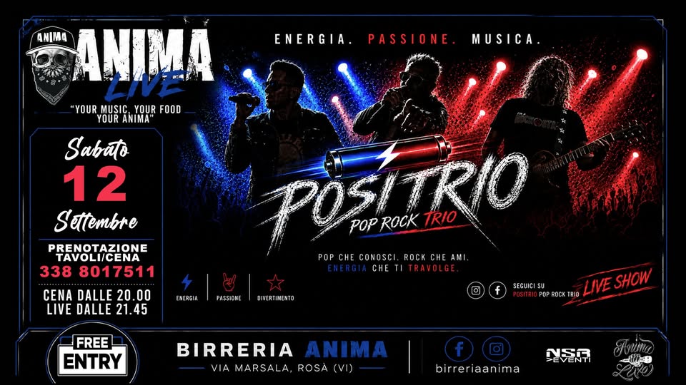 Evento PosiTrio – Pop rock 360 @ANIMA (Cena Live) Locandina PosiTrio – Pop rock 360 @ANIMA (Cena Live) - sabato 12 settembre ore 21:45 - 23:45
