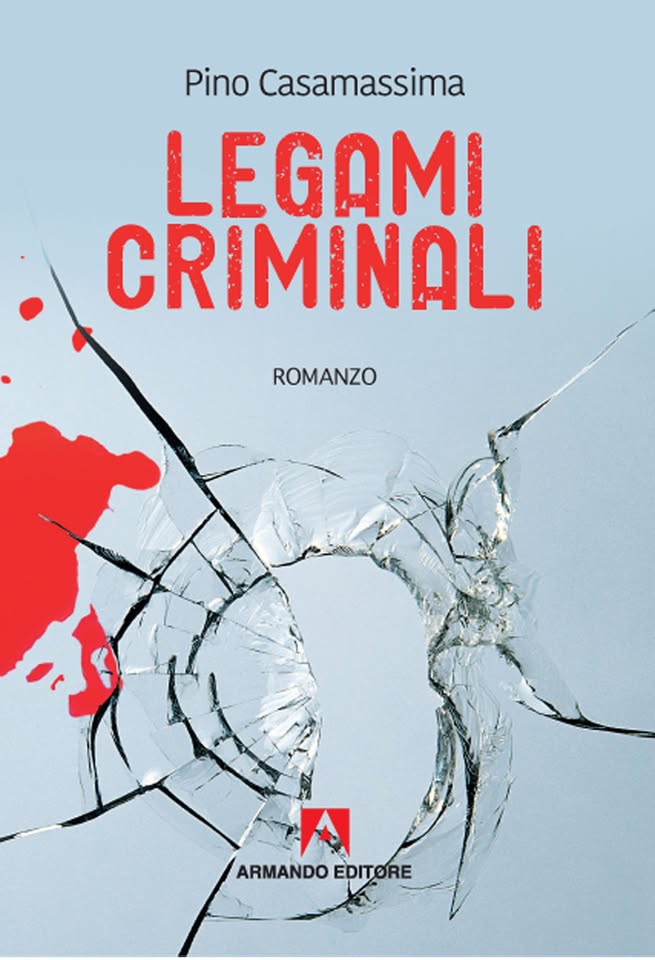 Evento Presentazione di “Legami criminali” Locandina Presentazione di “Legami criminali” - giovedì 23 gennaio ore 18:00 - 20:30