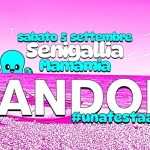 Immagine evento Randomr – Senigallia – Mamamia a Senigallia (AN) May be a graphic of text that says 'sabato 5 settembre Senigallia Mamamia RAND IDOM MTJM #unafestaacaso #un'