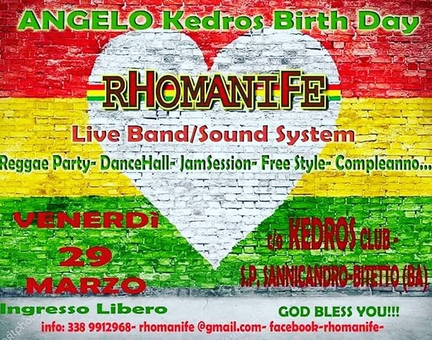 Evento Reggae Party – Rhomanife & Friends Live And Sound System Locandina Reggae Party – Rhomanife & Friends Live And Sound System - venerdì 29 marzo ore 22:00 - 03:00
