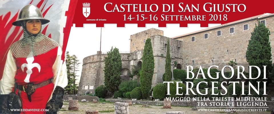 Evento Rievocazione medioevale Bagordi Tergestini – 14/15/16 Settembre Locandina Rievocazione medioevale Bagordi Tergestini – 14/15/16 Settembre - da venerdì 14 settembre - domenica 16 settembre 2018 ore 17:00 ore 14:00