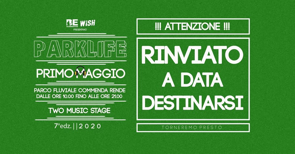 Evento Rinviato Parklife 2020 – 1 Maggio Locandina Rinviato Parklife 2020 – 1 Maggio - venerdì 1 maggio ore 10:30 - 21:30