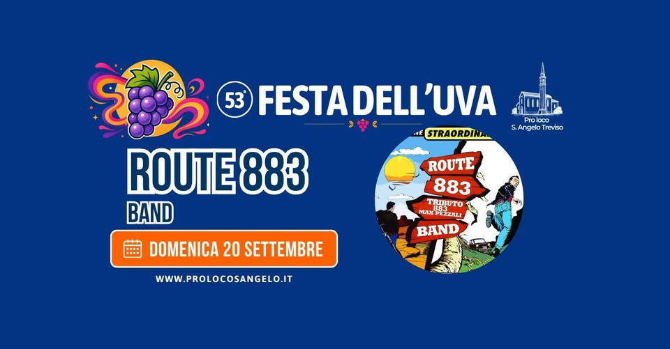 Evento ROUTE 883 Tributo 883 & Max Pezzali Gran Finale 53a Festa dell’Uva 2026 Locandina ROUTE 883 Tributo 883 & Max Pezzali Gran Finale 53a Festa dell’Uva 2026 - domenica 20 settembre ore 19:30 - 21:30