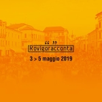 Immagine evento Rovigoracconta 2019 – 3/4/5 maggio a Rovigo (RO) No photo description available.
