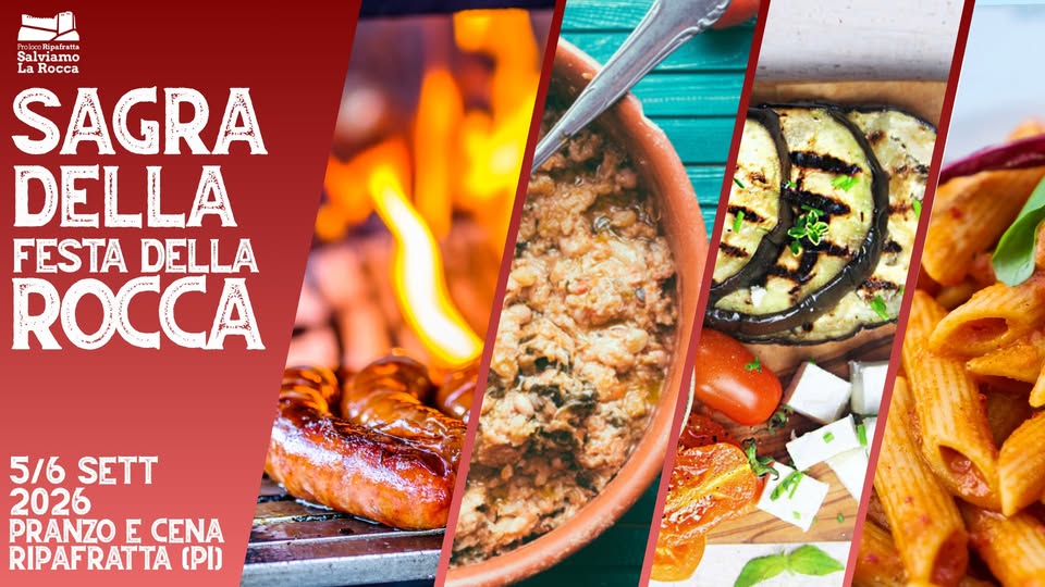 Evento Sagra della “Festa della Rocca” – Ripafratta (PI) Locandina Sagra della “Festa della Rocca” – Ripafratta (PI) - da sabato 5 settembre - domenica 6 settembre 2026 ore 12:00 ore 22:00