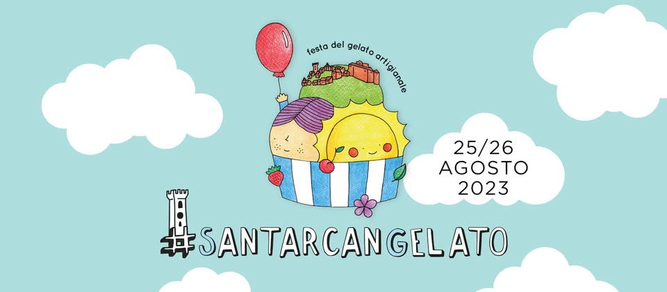 Evento SantarcanGelato 2023 Locandina SantarcanGelato 2023 - da venerdì 25 agosto - sabato 26 agosto 2023 ore 20:00 ore 23:00