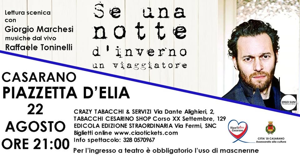 Evento Se una notte d’inverno un viaggiatore – Casarano Locandina Se una notte d’inverno un viaggiatore – Casarano - sabato 22 agosto ore 21:00 - 23:30