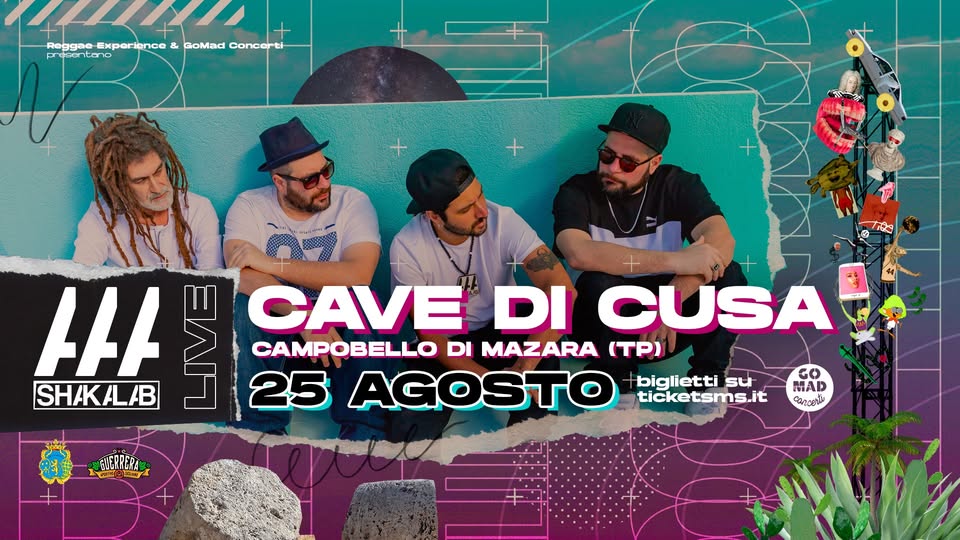 Evento SHAKALAB live – Cave di Cusa Locandina SHAKALAB live – Cave di Cusa - mercoledì 25 agosto ore 19:00 - 23:59