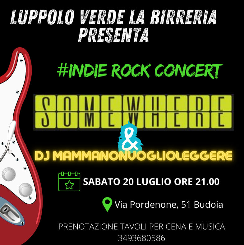 Evento Somewhere live – Luppolo Verde Locandina Somewhere live – Luppolo Verde - sabato 20 luglio ore 21:00 - 23:00
