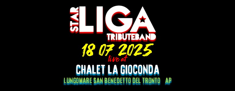 Evento StarLiga Ligabue tribute live @CHALET LA GIOCONDA San Benedetto del Tronto AP Locandina StarLiga Ligabue tribute live @CHALET LA GIOCONDA San Benedetto del Tronto AP - venerdì 18 luglio ore 21:30 - 23:30