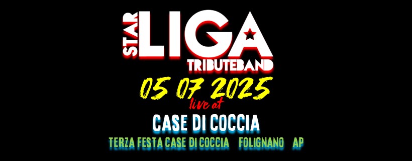 Evento StarLiga Ligabue tribute live@Sagra di Case di Coccia Locandina StarLiga Ligabue tribute live@Sagra di Case di Coccia - sabato 5 luglio ore 21:30 - 23:30