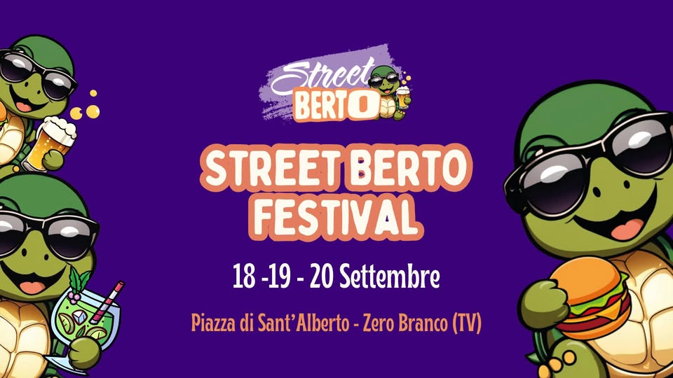 Evento Street Berto Festival 2026 Locandina Street Berto Festival 2026 - da venerdì 18 settembre - sabato 19 settembre 2026 ore 18:30 ore 00:00