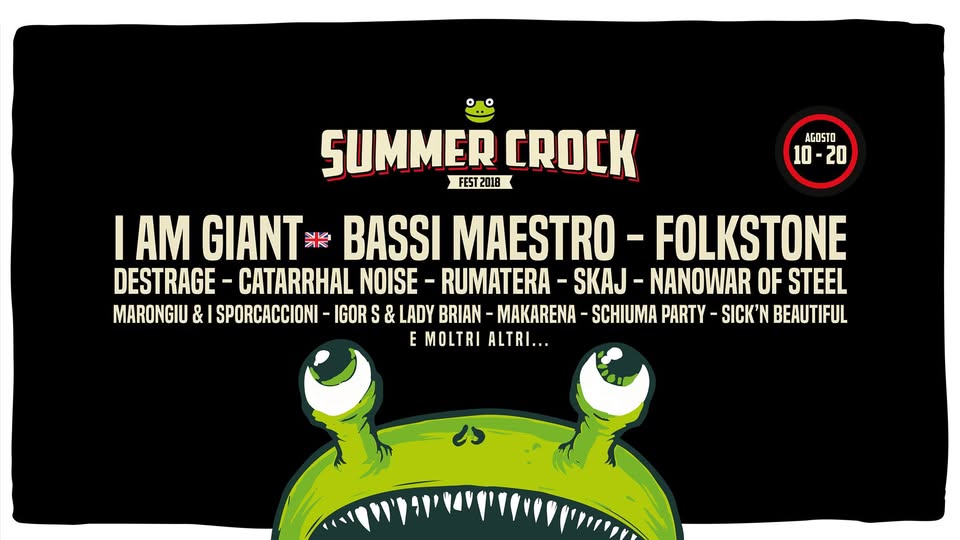 Evento Summer Crock Fest 2018 Locandina Summer Crock Fest 2018 - da venerdì 10 agosto - lunedì 20 agosto 2018 ore 18:00 ore 00:00