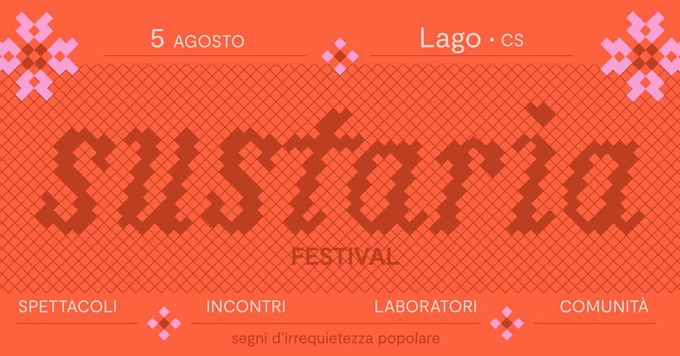 Evento Sustarìa Festival – ‘A Sagna d’u Pantaniallu Locandina Sustarìa Festival – ‘A Sagna d’u Pantaniallu - lunedì 5 agosto ore 12:30 - 14:30