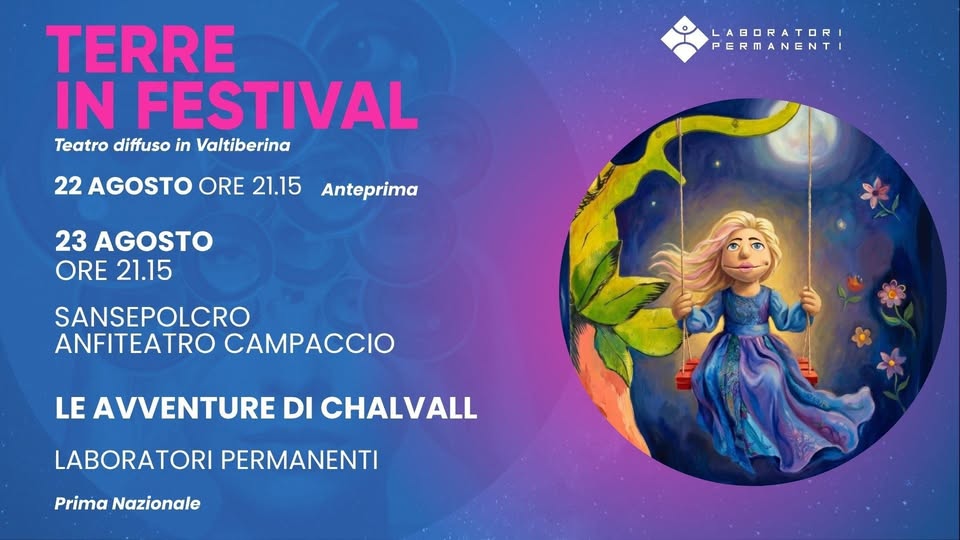 Evento Terre In Festival 2026 Le Avventure Di Chalvall Locandina Terre In Festival 2026 Le Avventure Di Chalvall - sabato 22 agosto ore 21:15 - 23:15