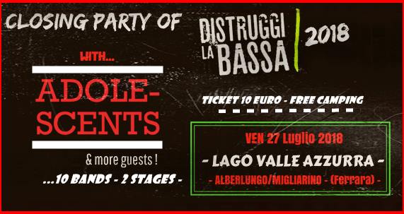 Evento The Adolescents more guests – Closing Party of DLB Fest 2018 Locandina The Adolescents more guests – Closing Party of DLB Fest 2018 - venerdì 27 luglio ore 19:00 - 03:00