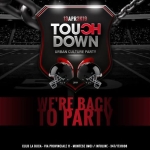 Immagine evento Touch Down we’re back to party. LA BUCA a Montese (MO) No photo description available.