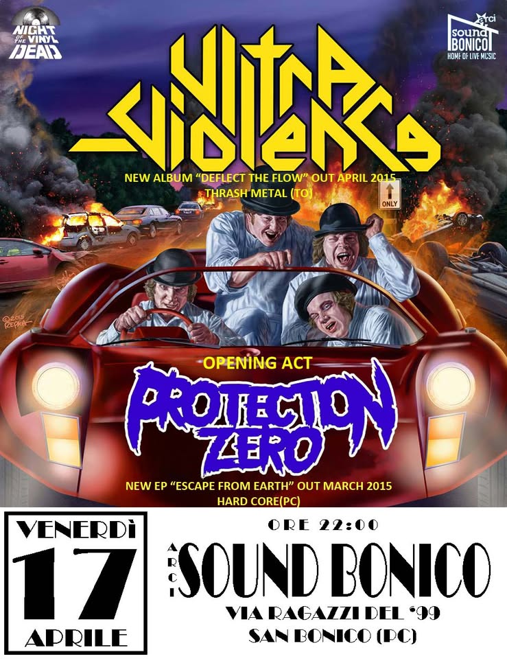 Evento Ultra Violence Protection Zero Locandina Ultra Violence Protection Zero - venerdì 17 aprile ore 22:00 - 00:00