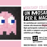 Immagine evento UN MOSAICO PER IL MAGAZ workshop collettivo con la mosaicista Virginia Zanotti a Cesena (FC) UN MOSAICO PER IL MAGAZ workshop collettivo con la mosaicista Virginia Zanotti a Cesena (FC) il 22 settembre 2026