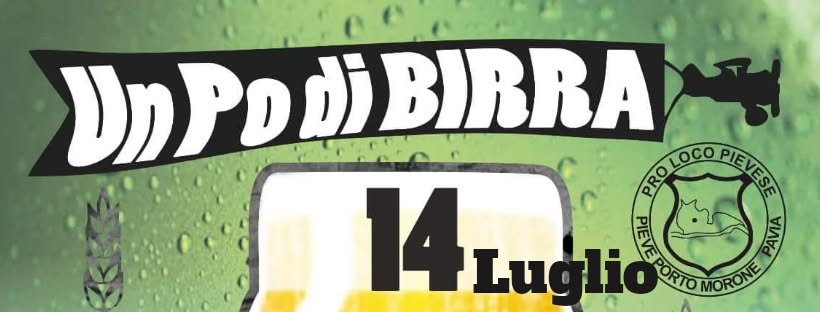 Evento Un Po Di Birra Locandina Un Po Di Birra - sabato 14 luglio ore 19:00 - 01:00