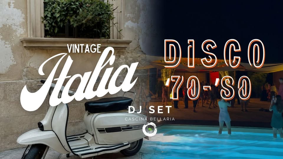 Evento Vintage Italia & Disco ’70 – ’80 Locandina Vintage Italia & Disco ’70 – ’80 - venerdì 11 settembre ore 19:00 - 23:30