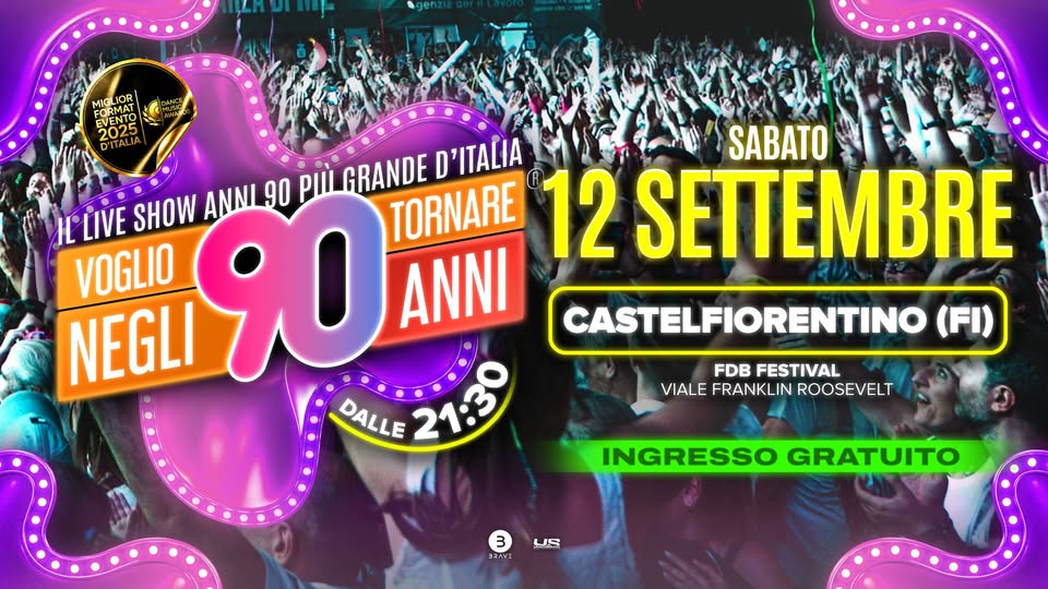 Evento Voglio Tornare Negli Anni 90 r – Castelfiorentino (FI) Locandina Voglio Tornare Negli Anni 90 r – Castelfiorentino (FI) - sabato 12 settembre ore 21:30 - 23:30