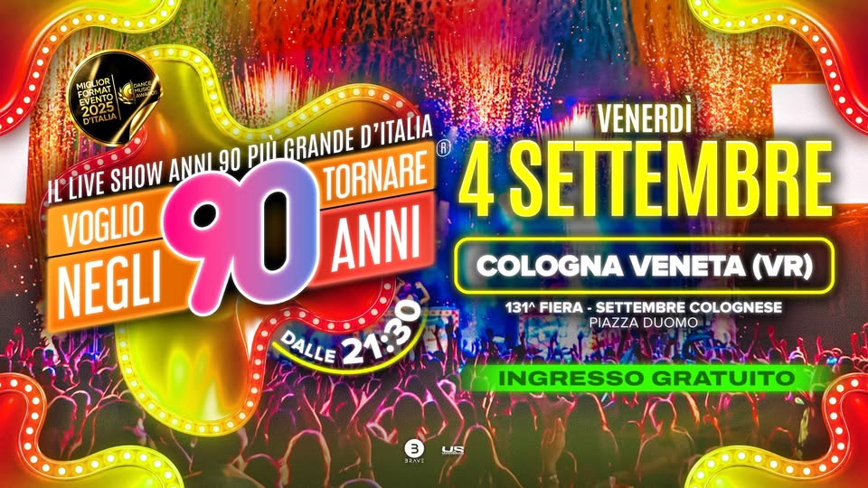 Evento Voglio Tornare Negli Anni 90 r – Cologna Veneta (VR) Locandina Voglio Tornare Negli Anni 90 r – Cologna Veneta (VR) - venerdì 4 settembre ore 21:30 - 23:30