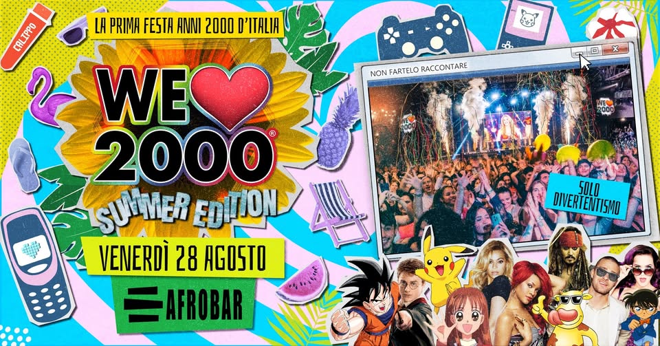 Evento We Love 2000R Party Catania Venerdì 28 Agosto@Afrobar – La Prima E Piu’ Grande Festa Anni 2000! Locandina We Love 2000R Party Catania Venerdì 28 Agosto@Afrobar – La Prima E Piu’ Grande Festa Anni 2000! - venerdì 28 agosto ore 23:00 - 01:00