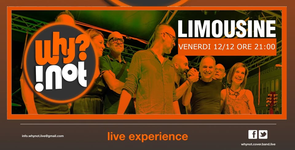 Evento WHYNOT live at Limousine Locandina WHYNOT live at Limousine - venerdì 12 dicembre ore 21:00 - 23:00