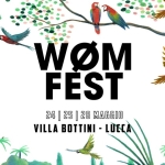 Immagine evento Wom Fest 2018 a Lucca (LU) No photo description available.