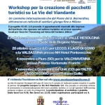 Immagine evento Workshop B2B per Pacchetti Turistici Le Vie del Viandante 2.0 a Margno (LC) No photo description available.