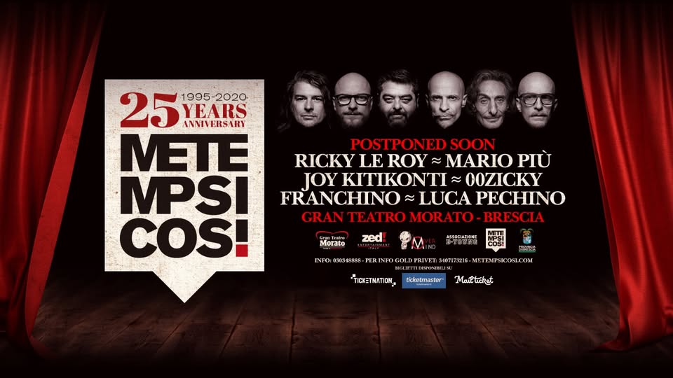 Evento Xxxxpostponedxxxx A Data Da Comunicare – Metempsicosi 25° Anniversario Locandina Xxxxpostponedxxxx A Data Da Comunicare – Metempsicosi 25° Anniversario - domenica 31 ottobre ore 23:30 - 02:00