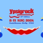 Immagine evento Ypsigrock Festival 2024 a Castelbuono (PA) No photo description available.