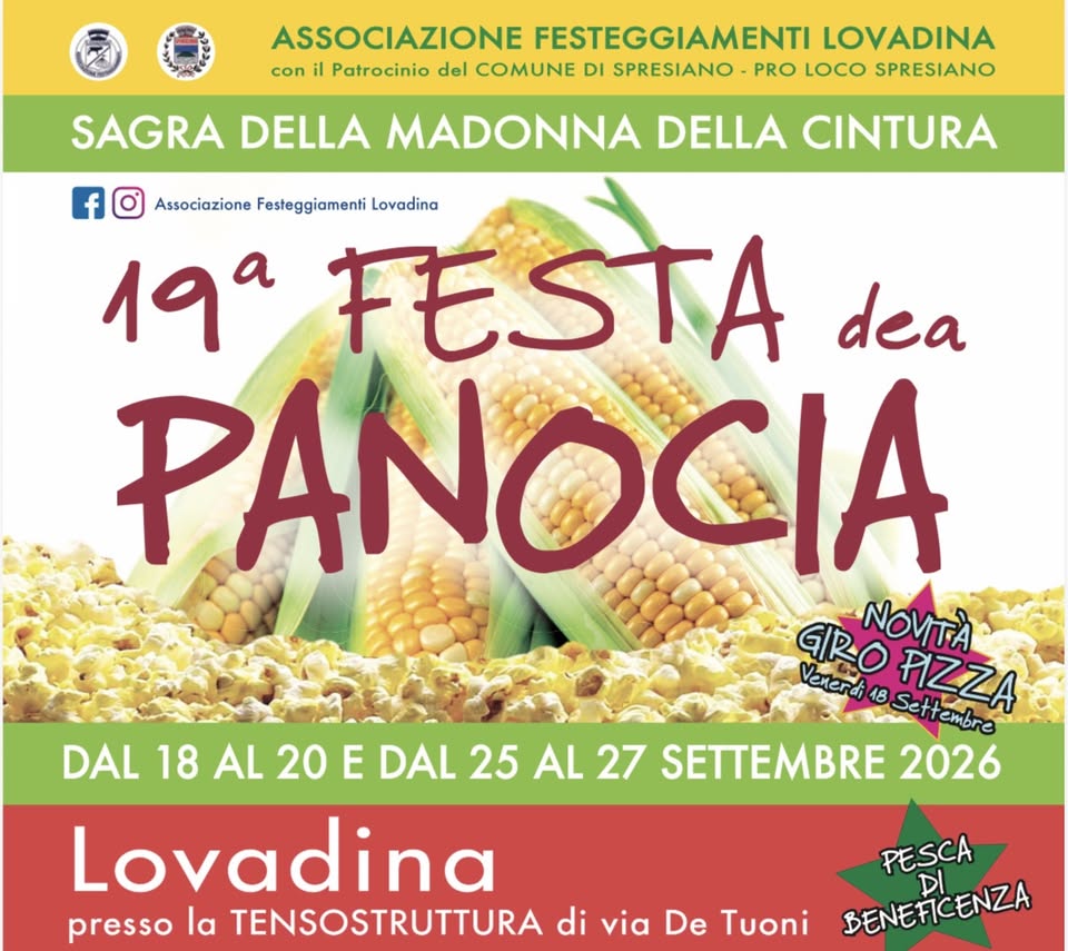Evento 19a Festa dea Panocia Locandina 19a Festa dea Panocia - da venerdì 18 settembre - domenica 27 settembre 2026 ore 19:30 ore 23:30