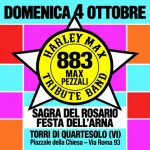 Immagine evento 883 MAX PEZZALI Tribute Live – Torri di Quartesolo (VI) By Harley Max a Torri di Quartesolo (VI) May be pop art of text that says 'た DOMENICA 4 OTTOBRE MARLEY 883 MAY MAX PEZZALI BALD SAGRA DEL ROSARIO FESTA DELL'ARNA TORRI DI QUARTESOLO (VI) Piazzale della Chiesa -Via Roma 93 MTSIC lae FOR'