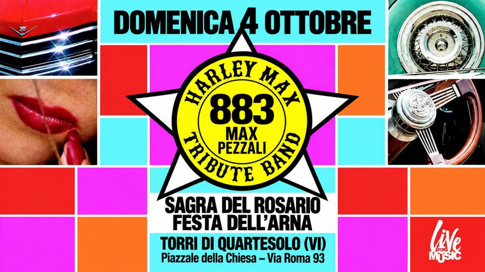 Evento 883 MAX PEZZALI Tribute Live – Torri di Quartesolo (VI) By Harley Max Locandina 883 MAX PEZZALI Tribute Live – Torri di Quartesolo (VI) By Harley Max - domenica 4 ottobre ore 21:00 - 23:00