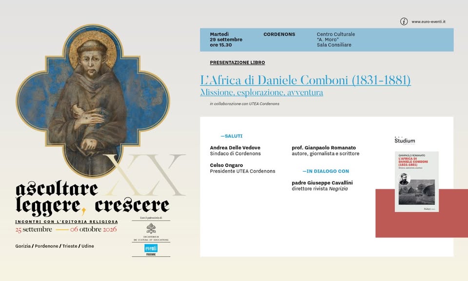 Evento A Cordenons Incontro Con L’autore L’africa Di Daniele Comboni Locandina A Cordenons Incontro Con L’autore L’africa Di Daniele Comboni - martedì 29 settembre ore 15:30 - 17:30