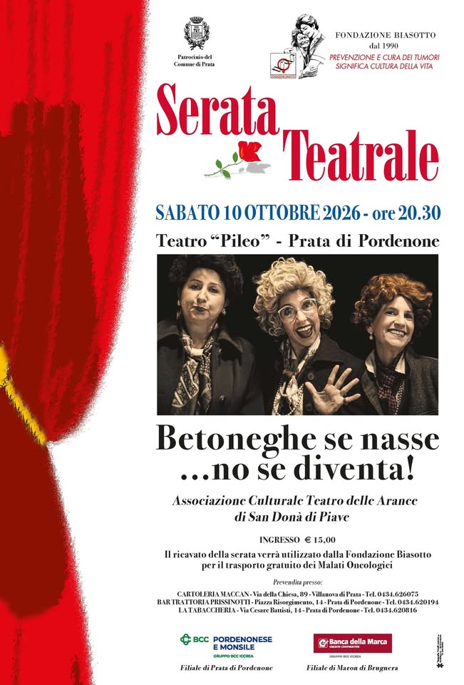 Evento A Prata Teatro Delle Arance In Betoneghe Se Nasse, No Se Deventa Locandina A Prata Teatro Delle Arance In Betoneghe Se Nasse, No Se Deventa - sabato 10 ottobre ore 20:30 - 22:30