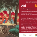 Immagine evento Aki 秋 – L’autunno giapponese a Genova (GE) May be a doodle of text that says 'MUSEOD'ARTE ORIENTALE "E. CHIOSSONE" GENOVA Aki L'autunno giapponese domenica 11 ottobre 2026 Laboratorio didattico per famiglie ore 16.00 occasione diF@Mu 2026, la Giornata nazionale delle Famiglie al Museo Soggetto 秋 Iscrizione obbligatoria al link in descrizione numero limitato di posti disponibili Le prenotazioni chiudono Età consigliata: bambini dai giorno prima alle ore 2. 12 anni Laboratorio gratuito Per adulti accompagnatori è previsto il pagamento del biglietto ingresso Museo: Euro (intero) Euro (ridotto). Per residenti nella città metropolitana di Genova gratuito poichè domenica Per informazioni: museochisone@comune.gonova.it Museod'Arte epmKoPmиa F'