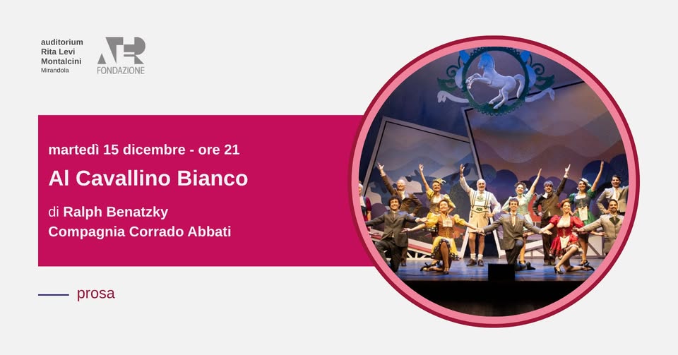 Evento Al Cavallino Bianco 15 – 12 – 2026 Ore 21 Locandina Al Cavallino Bianco 15 – 12 – 2026 Ore 21 - martedì 15 dicembre ore 21:00 - 23:00