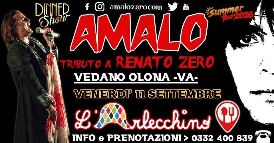 Evento AMALO – Renato Zero tribute – L’Arlecchino – Vedano Olona (VA) Locandina AMALO – Renato Zero tribute – L’Arlecchino – Vedano Olona (VA) - venerdì 11 settembre ore 20:00 - 22:00