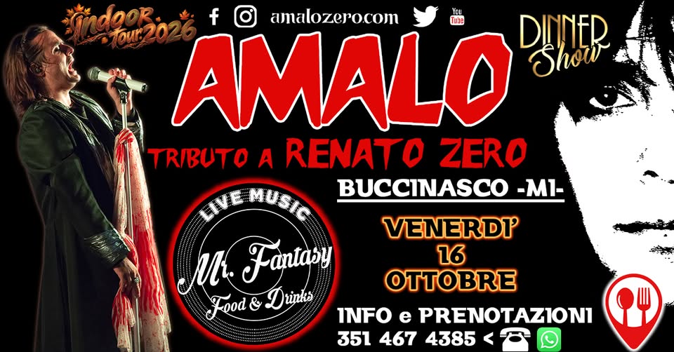 Evento AMALO – Renato Zero tribute – Mr. Fantasy – Buccinasco (MI) Locandina AMALO – Renato Zero tribute – Mr. Fantasy – Buccinasco (MI) - venerdì 16 ottobre ore 20:00 - 22:00