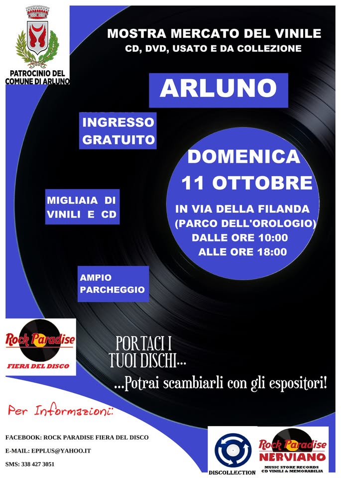 Evento Arluno 11 Ottobre 2026 – Mostra Mercato Del Vinile E Cd Per Hobbisti Locandina Arluno 11 Ottobre 2026 – Mostra Mercato Del Vinile E Cd Per Hobbisti - domenica 11 ottobre ore 10:00 - 18:00